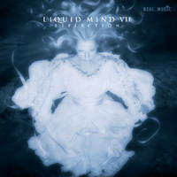 Liquid Mind VII: Reflection by Liquid Mind